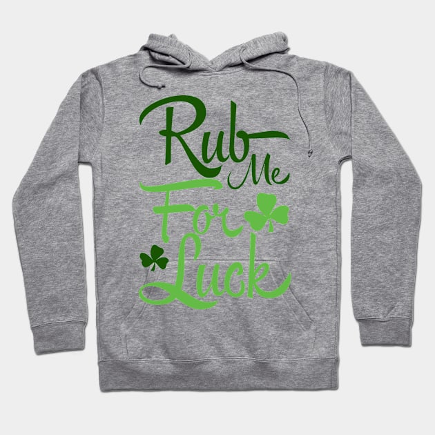 Rub me for luck (green) Hoodie by nektarinchen